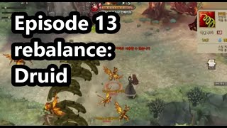 Ep13 rebalance:  druid  nerfs  and  changes  -  Tree of Savior