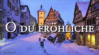 Video thumbnail of "O du fröhliche [German Christmas Song][+Lyrics]"