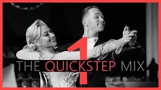 ►QUICKSTEP MUSIC MIX #1 | Dancesport &amp; Ballroom Dance Music