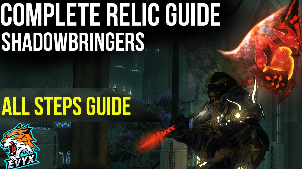 Shadowbringers Relic ALL STEPS GUIDE (0 to 8) | Zero to Hero