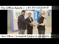 The office xperts  newoffice delivered to scribeemr systems  atrium204 mohali