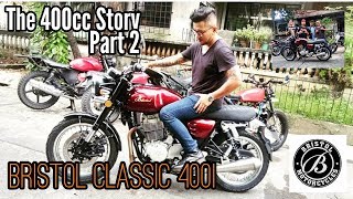 BRISTOL CLASSIC 400i | TEST RIDE AND RIDERS FEEDBACK