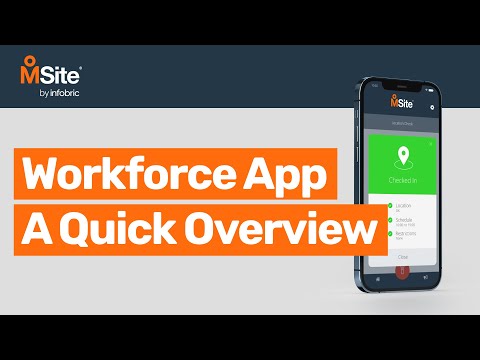 MSite Workforce App - a quick overview