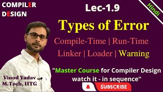 L1.9 | Error Handler in Compiler Design | Types of Error in Compiler Design | Lexical | Semantic