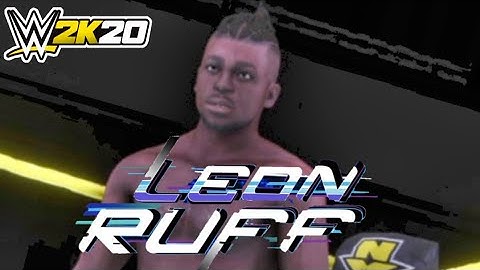wwe 2k20 leon ruff 2021 w/GFX community creaction.