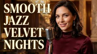 UNBELIEVABLE! Smooth Jazz Velvet Nights ☕ Soft Lounge Music for Relaxing Evenings & Cozy Ambience screenshot 3
