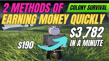 2 methods of earning money quickly at the beginning | Colony Survival | #roblox #colonysurvival