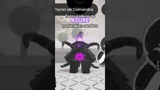 Todos poderes de AZURE no forsaken sandbox