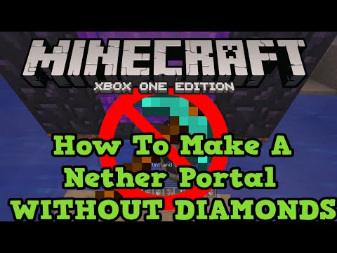 Minecraft Xbox One + PS4: Make A Nether Portal Without Pickaxe