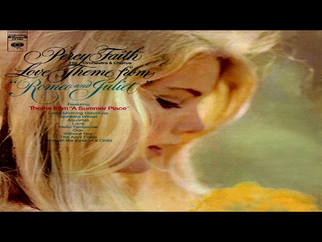 Percy Faith - Love Theme From Romeo & Juliet