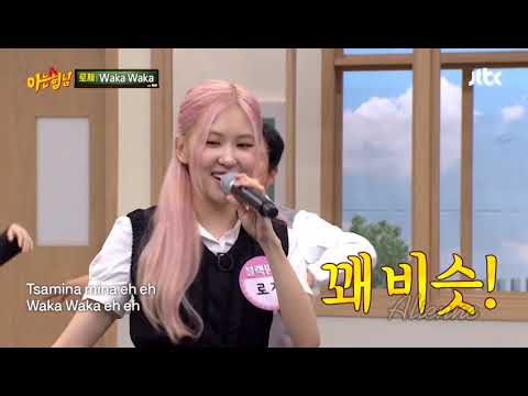 ROSÉ Did a short cover of Waka Waka by Shakira and BLACKPINK Dancing on Knowing Bros