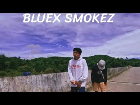 Bluex Smokez official MV ( Real Life) - YouTube