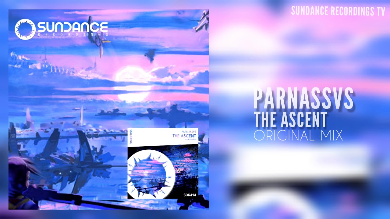 SDR414 Parnassvs - The Ascent (Original Mix) [Sundance Recordings] 《Official Video》