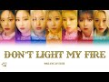 DREAMCATCHER- Don't Light My Fire (Tradu&ccedil;&atilde;o codificada em cores, Legendado KAN/ROM/PT-BR)