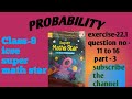 Chapter 22, probability, class-8, icse📚,super math star, q -11to16 part-3 #mathematicstricksbyneha