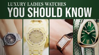 Top 7 Luxury Watches for Ladies (Patek Philippe Nautilus Cartier Van Cleef & Arpels Piaget Bulgari)