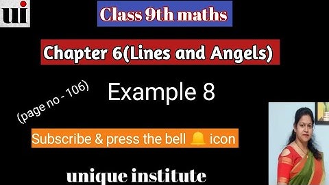 Lines and angles || chapter 6, Example 8, (page no - 106) | Ncert Maths Class 9th | CBSE.