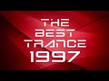 The Best Trance 1997