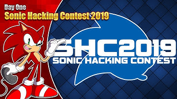 Sonic Hacking Contest 2019 - Day One - 2nd Dec 