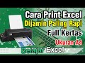 Cara Print Tabel Excel Full Kertas A4 / F4 Tanpa Terpotong - Dijamin 100 % Rapi