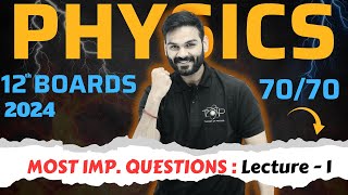 Class 12 Physics - Boards 2024 || Most Important Questions || Teaser