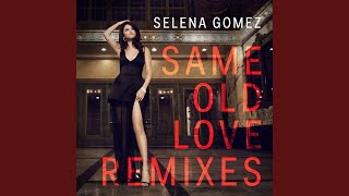 Same Old Love (Romos Remix)