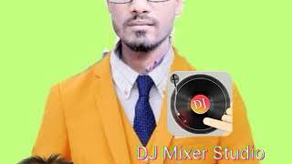 DJ.chhod k na na o pita DJ salman ali king