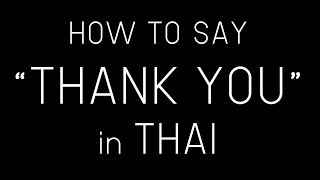 Learn Thai THANK YOU in THAI | How to say Thank you in Thai language