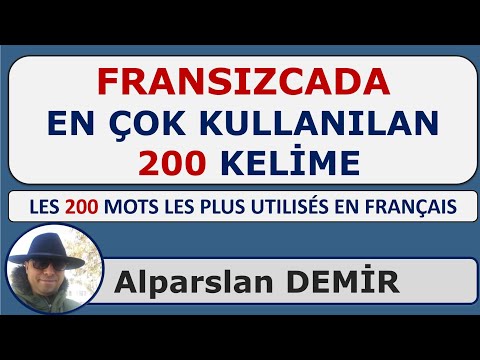 FRANSIZCADA EN ÇOK KULLANILAN 200 KELİME - Les 200 Mots Les Plus Utilisés En Français