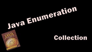Collection - Java Enumeration | Enumeration in java