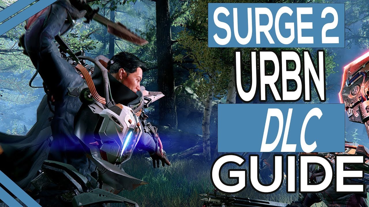Where To Find The Urbn Dlc Items In The Surge 2 Youtube