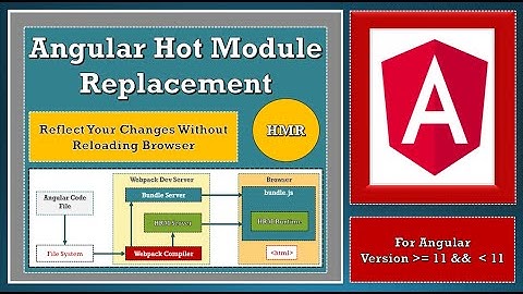 Angular Hot Module Replacement | Reflect Your Changes Without Reloading the Browser | #skngseries