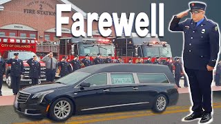 FAREWELL to a FRIEND and fellow FIREFIGHTER