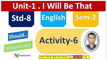 STD 8 ENGLISH SEM 2 UNIT 1 ACTIVITY 6