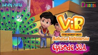 Vir The Robot Boy Eps 38A Full Version - Burung Merak | Animasi India Series | Itoonz