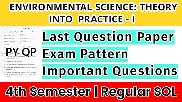 DU SOL NCWEB 4th Semester ENVIRONMENTAL SCIENCE: THEORY INTO PRACTICE 2 Question Paper Explain