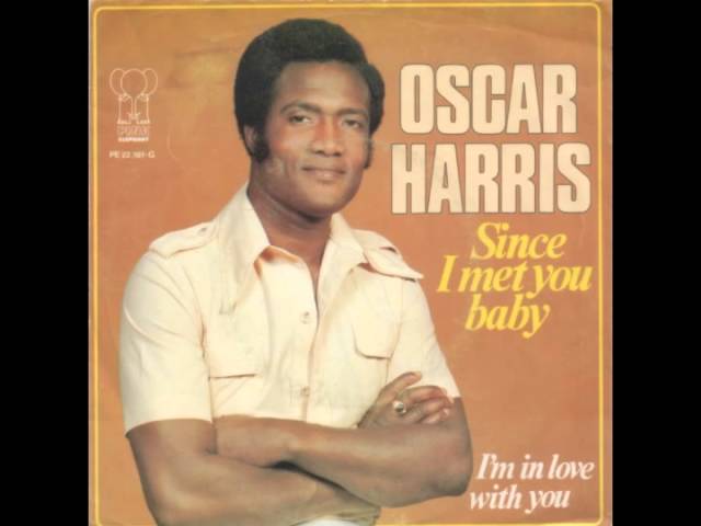 Oscar Harris - Since I Met You Baby