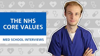 NHS Constitutional Values | Med School Interviews