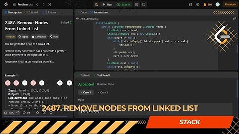 LEETCODE DAILY QUESTION 2487 | Remove Nodes From Linked List |Is Kabir Coding #leetcode #programming