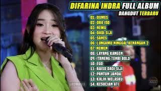 Difarina Indra | Dumes - Ora Iso - Nemu - Dadi Siji | OM ADELLA Full Album Terbaru 2023