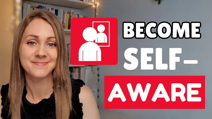 The Key To Understanding Yourself : How to Grow Your Self Awareness ?