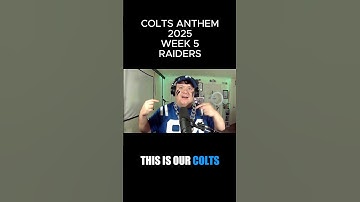 Colts vs Raiders 2025 Season Week 5 - Team Song Anthem
