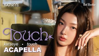 Download lagu KATSEYE - 'Touch' | M/V Acapella