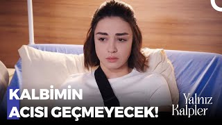 Teomana Asla İnanmayacağım- Yalnız Kalpler 76. Bölüm