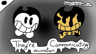 They're Communicating