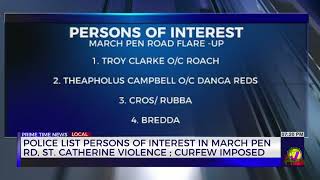Police List Persons of Interest in March Pen Road, St. Catherine Violence; Curfew Imposed | TVJ News