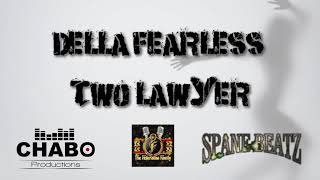 Della Ft Federation Diva - Two Lawyer