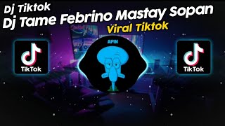 DJ TAME FEBRINO x ENO WALE x AKU MAH APA 𝗠𝗔𝗦𝗧𝗔𝗬 𝗦𝗢𝗣𝗔𝗡♪🌀 VIRAL TIK TOK TERBARU 2023!!