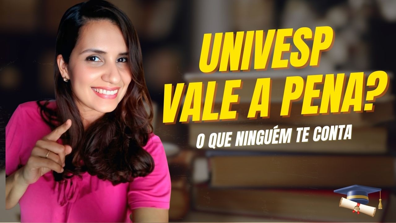 UNIVESP Vale a Pena? O Que Você Precisa Saber Antes de Entrar (Prós e Contras)