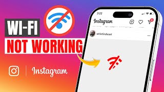 How to Fix Wi-Fi Not Working on Instagram on iPhone | Instagram Not Working on Wifi Profile